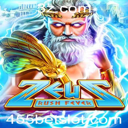 Descubra o Fascínio do Jogo 'ZeusRushFever' e Como Conquistar o Desafio '455 bet'